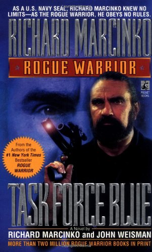 Task Force Blue (By: Richard Marcinko,John Weisman) cover