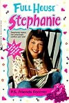 P.S. Friends Forever (Full House Stephanie)