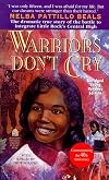 Warriors Don't Cry [Abridged]