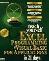 Teach Yourself Visual Basic for Applications in 21 Days (Sams Teach Yourself)