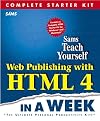 Teach yourself Web publishing with HTML 4 in a week