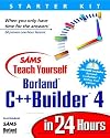 Sams Teach Yourself Borland C Builder 4 in 24 Hours