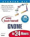 Sams teach yourself Gnome in 24 hours
