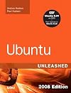 Ubuntu Unleashed 2008 Edition: Covering 8.04 and 8.10 (4th Edition)