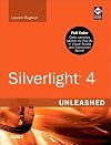 Silverlight 4 Unleashed