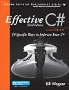 Effective C# (Covers C# 6.0), (includes Content Update Program): 50 Specific Ways to Improve Your C# (Effective Software Development Series)