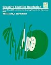 Creative Conflict Resolution (Good Year Education Series)