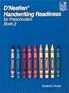 D'Nealian Handwriting Readiness for Preschoolers Book 2 (D'Nealian Handwriting Readiness for Preschoolers)