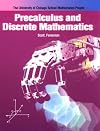 Precalculus and Discrete Mathematics (University of Chicago School Mathematics Project)
