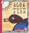Agua Agua Agua: An Aesop's Fable (Little Celebrations)