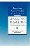 Learning Together: An Introduction to Collaborative Learning (Harpercollins Resources for Writers)