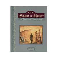 Pursuit of Liberty A History of the American People  To 1877