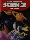 Scott Foresman Science: Grade 4, Lab Manual