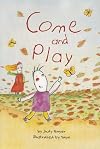 Come and Play (SF Reading Leveled Reader)