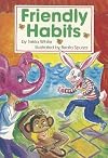 Friendly Habits (Scott Foresman Reading)