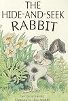 The Hide-and-Seek Rabbit (Reading, Leveled Reader, No. 50B)