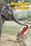READING 2000 LEVELED READER 4.094A ELEPHANT PAINTER (Scott Foresman Reading: Red Level)