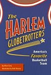 READING 2000 LEVELED READER 6.152B THE HARLEM GLOBETROTTERS (Scott Foresman Reading: Orange Level)
