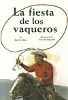 La Fiesta de los Vaqueros (Scott Foresman reading)