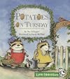 Potatoes on Tuesday