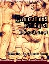 Civilizations of the West: The Human Adventure, 1660 - Present