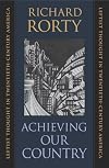 Achieving Our Country: Leftist Thought in Twentieth-Century America