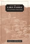 The Lara Family: Crown and Nobility in Medieval Spain