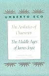 The aesthetics of Chaosmos : the Middle Ages of James Joyce