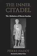 Cover of The Inner Citadel: The Meditations of Marcus Aurelius