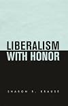 Liberalism with Honor