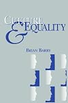 Culture and Equality: An Egalitarian Critique of Multiculturalism