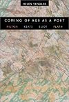 Coming of Age as a Poet: Milton, Keats, Eliot, Plath