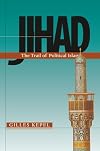 Jihad: The Trail of Political Islam
