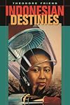 Indonesian Destinies