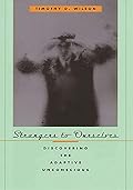 Cover of Strangers to Ourselves: Discovering the Adaptive Unconscious
