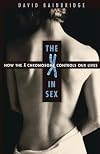 The X in Sex: How the X Chromosome Controls Our Lives