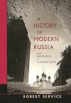 A History of Modern Russia: From Nicholas II to Vladimir Putin, Revised Edition