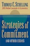 Strategies of Commitment and Other Essays