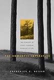 The Romantic Imperative The Concept Of Early German Romanticism