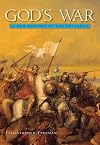 God's War : A New History of the Crusades