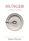 Hunger: A Modern History