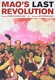Maos Last Revolution