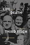 Life and Death in the Third Reich