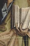 A Sudden Terror: The Plot to Murder the Pope in Renaissance Rome