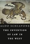 The Invention of Law in the West