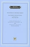 Sacred Painting. Museum (The I Tatti Renaissance Library)