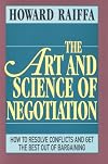 The Art and Science of Negotiation