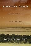 American Oracle: The Civil War in the Civil Rights Era