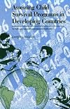 Assessing Child Survival Programs: A Test of Lot Quality Assurance Sampling in a Developing Country