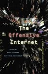 The Offensive Internet: Speech, Privacy, and Reputation